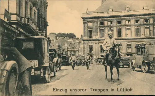Postkaart Lüttich Luik Lîdje   Truppen Soldaten 1915  gel. Feldpoststempel WK1