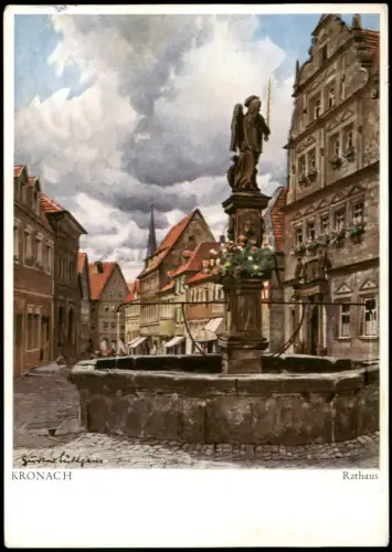 Kronach Rathaus Partie Künstlerkarte nach Aquarell Gust. Lüttgens 1950