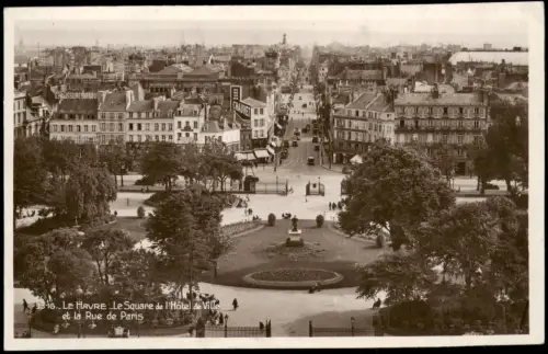 CPA Le Havre Le Square de l'Hôtel de Villeet la Rue de Paris 1942