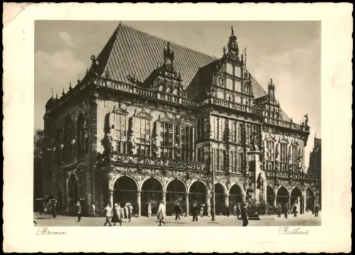Ansichtskarte Bremen Rathaus belebter Vorplatz 1932