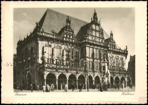 Ansichtskarte Bremen Rathaus belebter Vorplatz 1932/1936