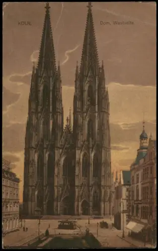 Ansichtskarte  Kölner Dom, Westseite mit Straßenbahn 1910