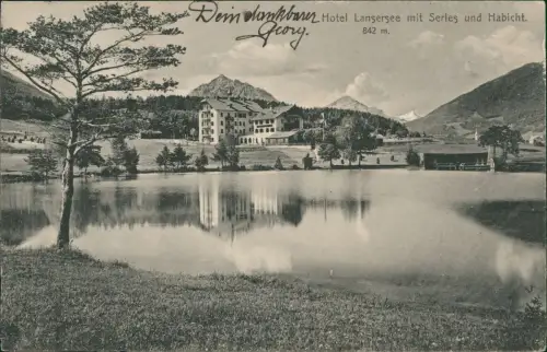 Neustift im Stubaital Hotel Lansersee mit Serles und Habicht 1912