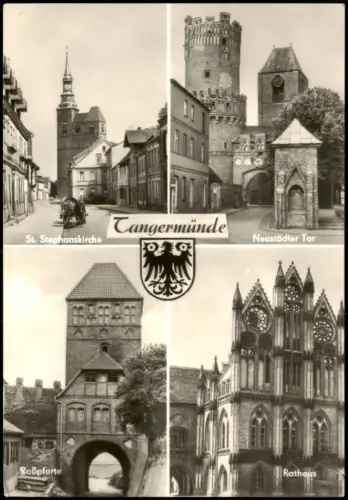 Tangermünde DDR Mehrbild-AK mit Neustädter Tor, Stephanskirche, Roßpforte 1973