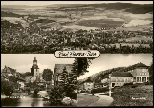 Bad Berka Mehrbildkarte mit Panorama, Klein-Venedig und Sanatorium 1970