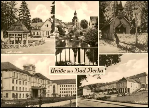 Bad Berka MB: Goethebrunnen, Heilstätte, Sanatorium, Kirche 1970