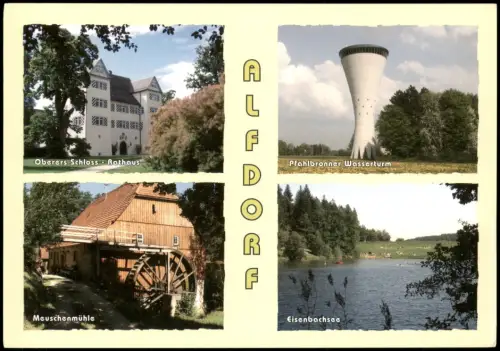 Alfdorf MB Oberem Schloss, Meuschenmühle, Wasserturm und Eisenbachsee 1995