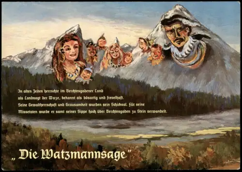 Berchtesgaden Watzmann im  in der Sage nach Ludwig Ganghofer Ansichtskarte 1960