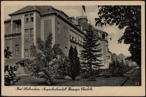 Ansichtskarte Bad Liebenstein Augenheilanstalt Herzogin Charlotte. 1936