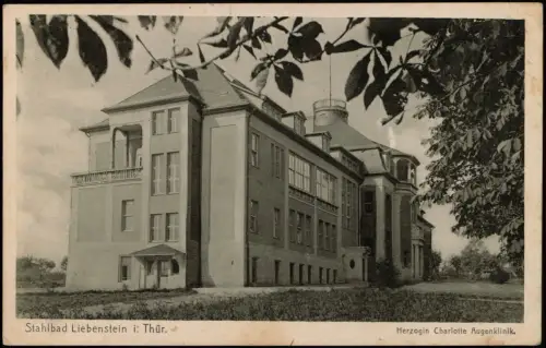 Ansichtskarte Bad Liebenstein Herzogin Charlotte Augenklinik. 1926