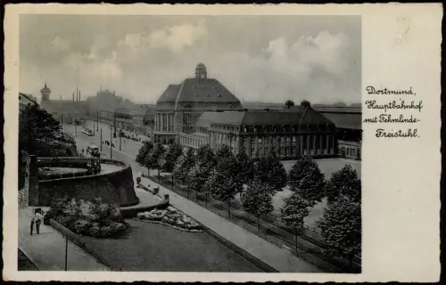 Ansichtskarte Dortmund vHauptbahnhof mit Fehmlinde-Freistuhl. 1936