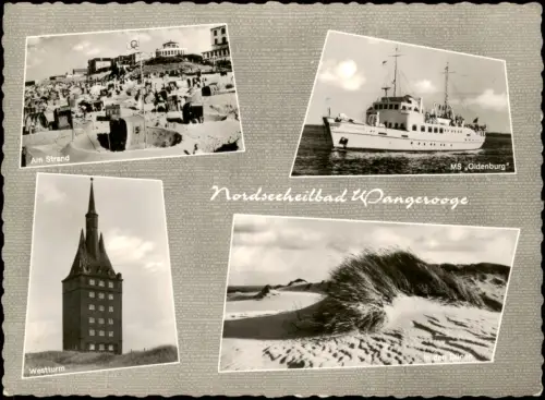Ansichtskarte Wangerooge Strand Dünen Leuchtturm MS Oldenburg 1960