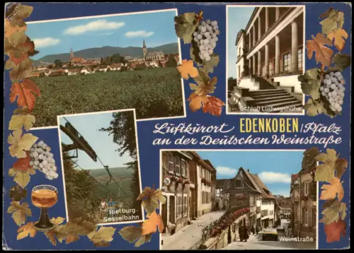 Edenkoben Mehrbildkarte Ortsansichten u.a. Rieburg-Sesselbahn, Weinstraße 1981