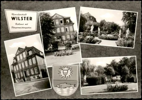 Wilster Mehrbildkarte Marschenstadt Rathaus mit Bürgermeistergarten 1967