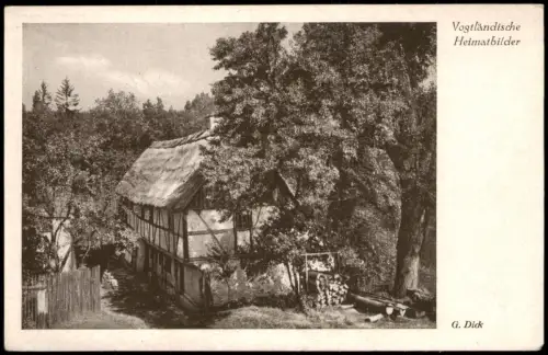 Mechelgrün-Neuensalz Stengelmühle Vogtländisches Heimatbild G. Dick 1940