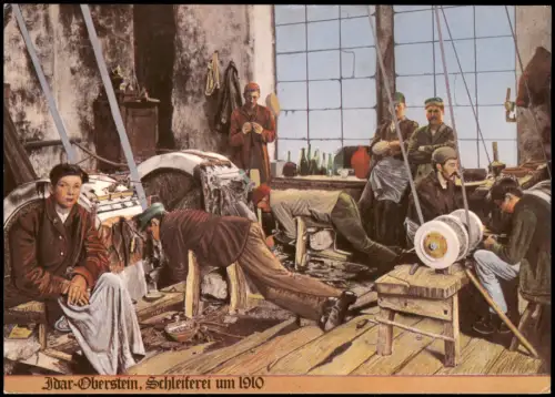 Idar Oberstein Edelstein Schleiferei um 1910 KUNSTKARTE n Künstlerbild 1980