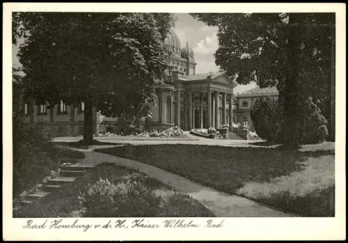 Ansichtskarte Bad Homburg vor der Höhe Partie am Kaiser Wilhelm Bad 1940