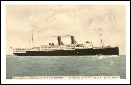 Ansichtskarte  Schiff Ship Twin Screw Steamships ORIZABA and SIBONEY 1950