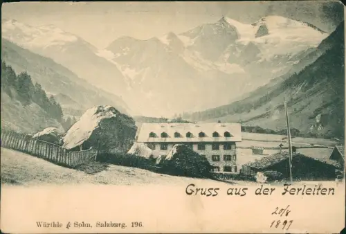 Ansichtskarte Ferleiten Tauernhof 1897
