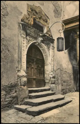 Rothenburg ob der Tauber Altes Rathausportal Portal im Rathaushofe 1910