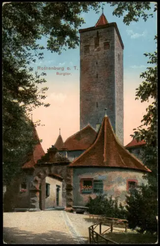 Ansichtskarte Rothenburg ob der Tauber Ortspartie am Burgtor 1910