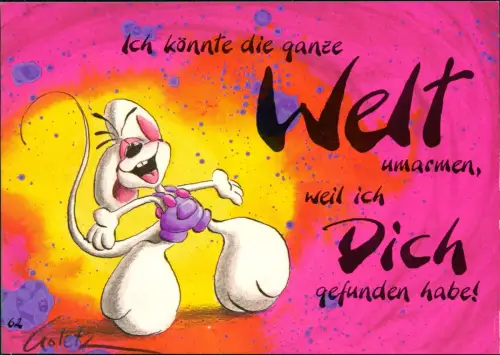 Diddl-Maus Springmaus Motiv Ich könnte die ganze Welt umarmen weil ich  2000