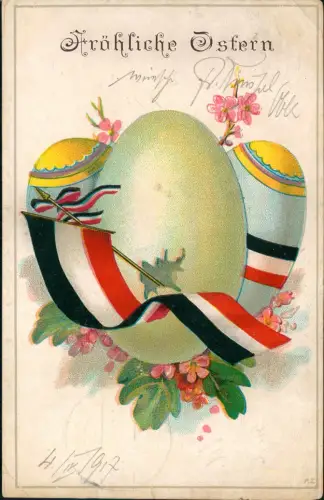 Ansichtskarte  Ostern Easter Ostereier - Patriotika 1917 gel. Feldpoststempel