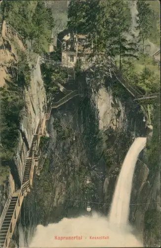 Ansichtskarte Kaprun Kaprunertal - Kesselfall Restaurant 1900