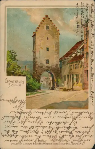 Ansichtskarte Litho AK Saalfeld (Saale) Straßenpartie am Saaletor 1908
