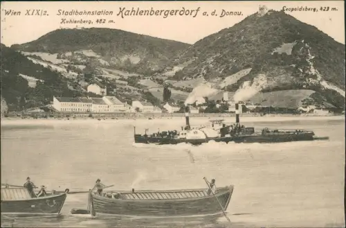 Ansichtskarte Kahlenbergerdorf-Wien XIX/2. Stadtbahnstation Donau Dampfer 1912