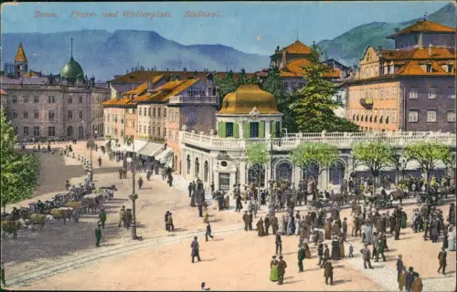 Cartolina Bozen Bolzano Pfarr- und Walterplatz. Südtirol. 1922