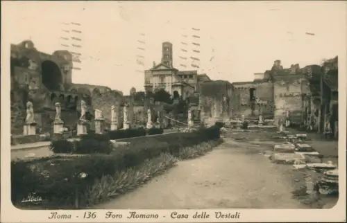 Cartolina Rom Roma Foro Romano - Casa delle Vestali 1931