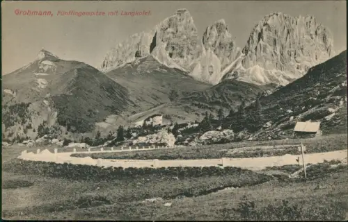 Cartolina Gruppo di Sella Grohmann, Fünffingerspitze mit Langkofel. 1912  Südtirol