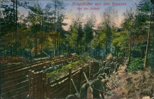 CPA .Frankreich Kriegsbilder Vogesen. Soldaten bei Arbeit 1915  Feldpost