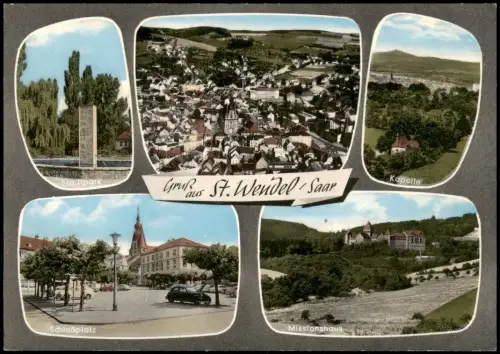 Sankt Wendel St. Wendel MB   Stadtansicht, Schloßplatz Missionshaus 1960