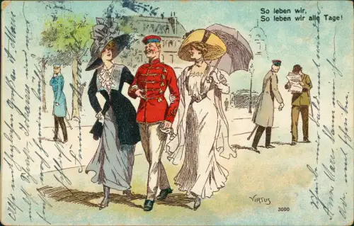 Künstlerkarte - Militär Soldat flaniert mit eleganten Damen 1913