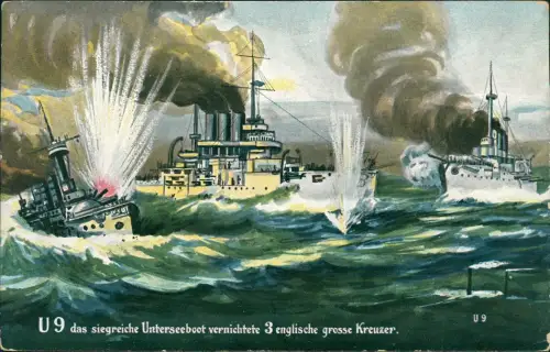 Ansichtskarte  U-Boot 9 vernichtet engl. Schiffe Militaria WK1 Marine 1915