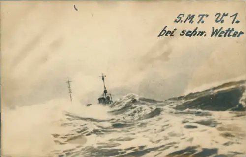 Ansichtskarte  S.MT. V.1.bei schweren Wetter U-Boot 1915