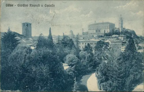 Cartolina Udine Giardino Ricasoli e Castello 1916