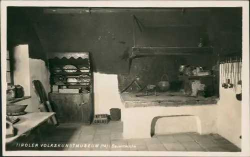 Ansichtskarte .Tirol TIROLER VOLKSKUNSTMUSEUM (14): Bauernküche 1930