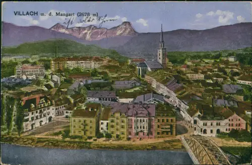Ansichtskarte Villach Stadtpartie m.d. Mangart 1918  gel 50 Heller