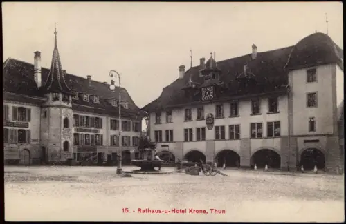 Ansichtskarte Thun Thoune Rathaus-u-Hotel Krone 1912