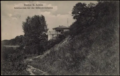 Ansichtskarte Baden-Achim Schlösschen bei der Schwedenschanze 1916