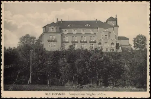 Ansichtskarte Bad Hersfeld Sanatorium Wigbertshöhe. 1932