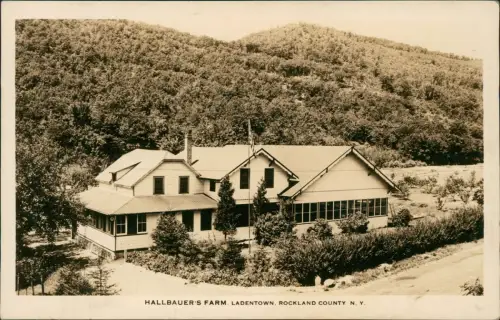 Postcard Ladentown N.Y. HALLBAUER'S FARM. Rockland County 1929