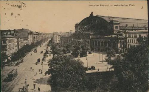 Ansichtskarte Kreuzberg-Berlin Anhalter Bahnhof Askanischer Platz 1922