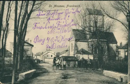 CPA St. Masmes Straßenpartie Soldaten 1915  gel. Feldpostpost