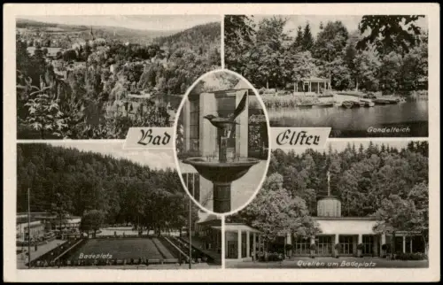 Ansichtskarte Bad Elster Ansichten von Badeplatz, Gondelteich und Quellen 1956