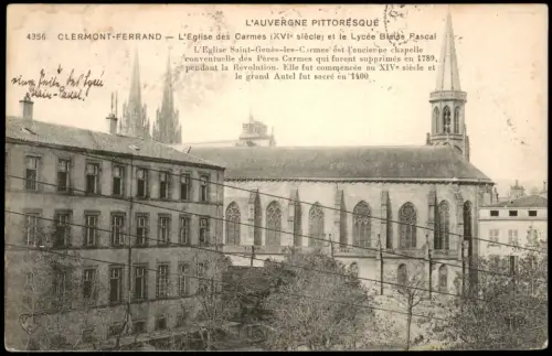 Clermont-Ferrand L'Eglise des Carmes und Lycée Blaise Pascal 1914