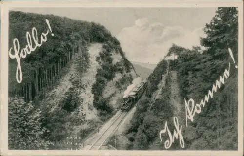Ansichtskarte  Ich komme! Dampflokomotive im Tal 1940